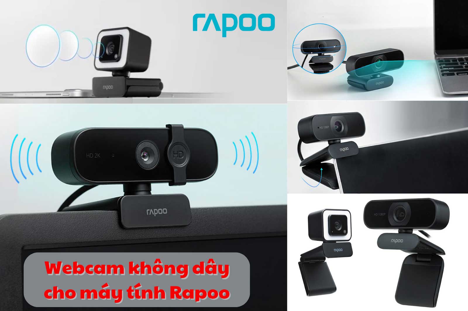 Webcam không dây cho máy tính Rapoo