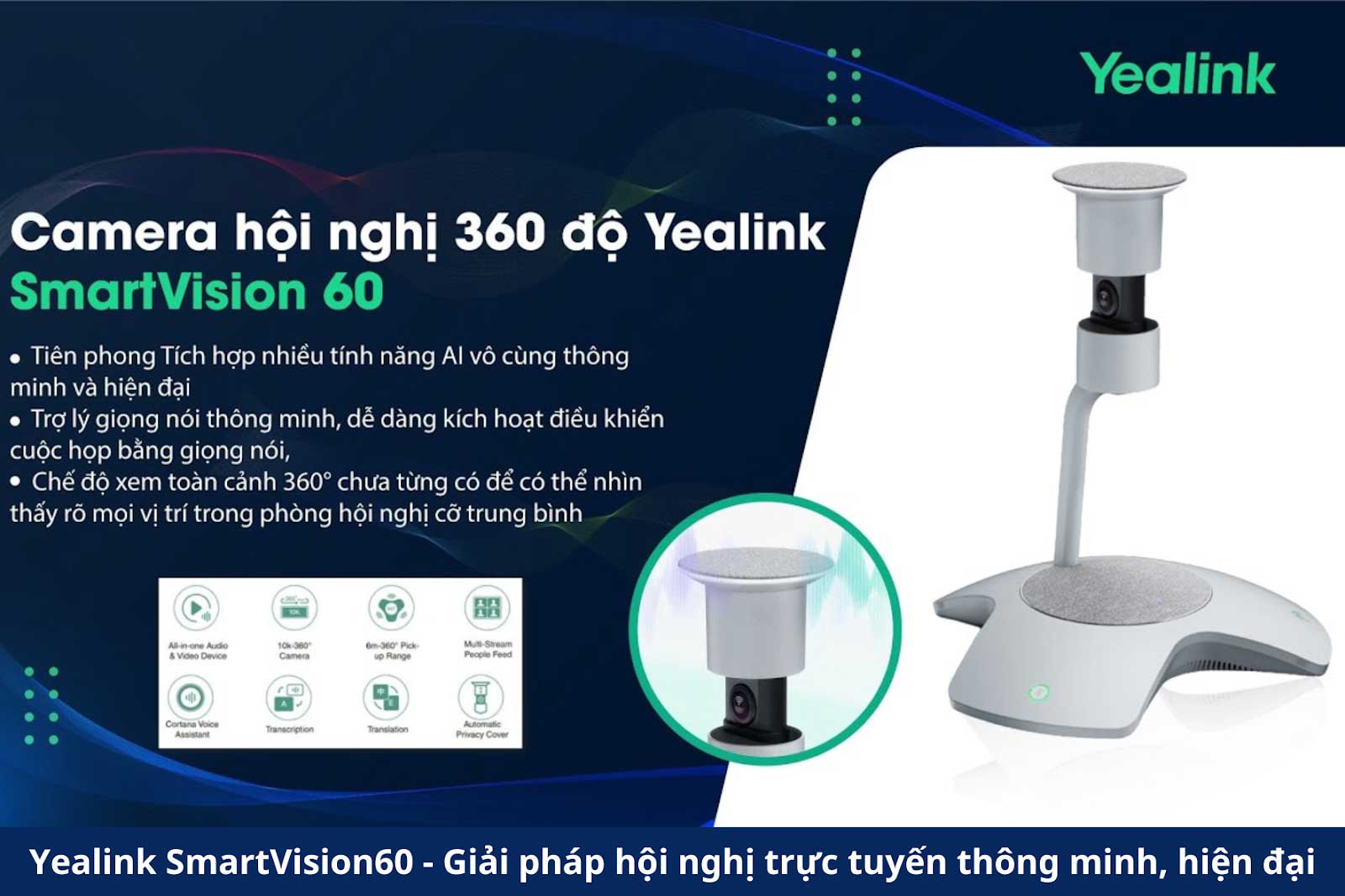 Camera hội nghị 360 độ Yealink SmartVision60